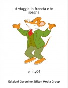 emily04 - si viaggia in francia e in spagna