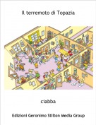ciabba - Il terremoto di Topazia