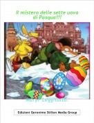 MaryF Leggitutto. - Il mistero delle sette uova di Pasqua!!!