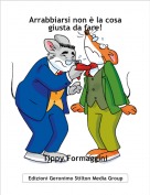 Tippy Formaggini - Arrabbiarsi non &egrave; la cosa giusta da fare!