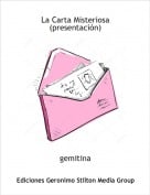 gemitina - La Carta Misteriosa (presentaci&oacute;n)