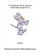 sosito - el misterio de la momia aterradora (parte 2)