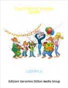 LUDOPICA - FILASTROCCHE DI BUON UMORE