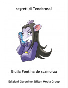 Giulia Fontina de scamorza - segreti di Tenebrosa!