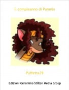 Puffetta39 - Il compleanno di Pamela