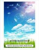 written by Laurina10 - "Questo cielo &egrave; coperto da un mantello d'Amicizia..."