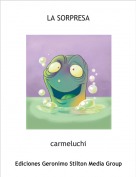 carmeluchi - LA SORPRESA