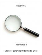 RatiNatalia - Misterios 3