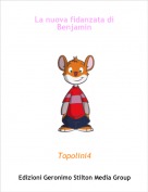 Topolini4 - La nuova fidanzata di Benjamin