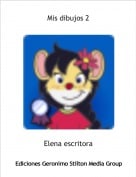 Elena escritora - Mis dibujos 2
