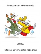 Sonic23 - Aventura con Metomentodo