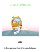 ANA - UN VIAJE INESPERADO
