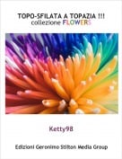 Ketty98 - TOPO-SFILATA A TOPAZIA !!!collezione FLOWERS
