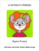 Olguita Piruleta - LA RATONCITA PEREDIDA