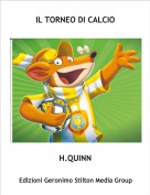 H.QUINN - IL TORNEO DI CALCIO