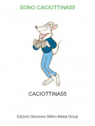 CACIOTTINA55 - SONO CACIOTTINA55