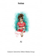 Al - holaa
