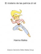 Hanna Malka - El misterio de las patricia di rat