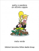 mela verde - patty e pandoraun ottima coppia