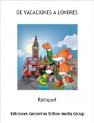 Ratiquel - DE VACACIONES A LONDRES