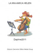 Daphne2011 - LA MIA AMICA HELEN