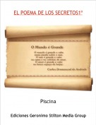 Piscina - EL POEMA DE LOS SECRETOS1&ordm;