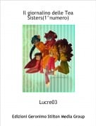 Lucre03 - Il giornalino delle Tea Sisters(1^numero)