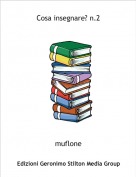 muflone - Cosa insegnare? n.2