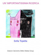 Sofia Topetta - UN' IMPORTANTISSIMA RICERCA