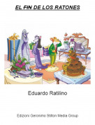 Eduardo Ratilino - EL FIN DE LOS RATONES