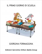 GIORGINA FORMAGGINA - IL PRIMO GIORNO DI SCUOLA