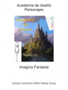 Imagina Fantasia - Academia de dise&ntilde;oPersonajes