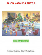 carolina ridarina - BUON NATALE A TUTTI !