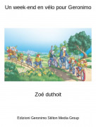 Zo&eacute; duthoit - Un week-end en v&eacute;lo pour Geronimo