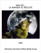 NIKI - WOLVES :LA MANADA AL RESCATE