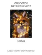 Ticatica - CONCORSI!Dovete Inscrivervi!