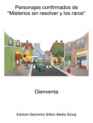 Oienventa - Personajes confirmados de "Misterios sin resolver y los raros"