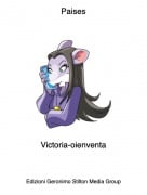 Victoria-oienventa - Paises