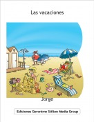 Jorge - Las vacaciones