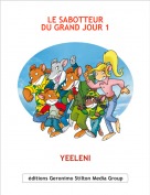 YEELENI - LE SABOTTEURDU GRAND JOUR 1