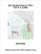 PIPITOPO - UN CACIOCAVALLO TRA I TETTI A CONO