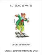 tartita de quesitos - EL TESORO (2 PARTE)