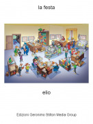 elio - la festa