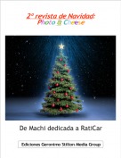 De Machi dedicada a RatiCar - 2&ordm; revista de Navidad: Photo & Cheese