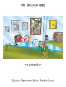 muizenfan - de drukke dag