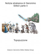 Topopuzzone - Notizia stratopica di Geronimo Stilton parte 4