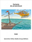 kiek - fantasia de piratenboot
