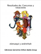 elenusqui y andreiitah - Resultados de: Concursos y votaciones