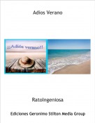 RatoIngeniosa - Adios Verano