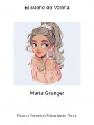 Marta Granger - El sue&ntilde;o de Valeria